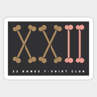 22 Bones Roman Numerals Magnet